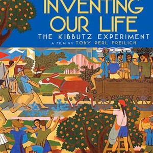 Inventing Our Life: The Kibbutz Experiment (2011) photo 15