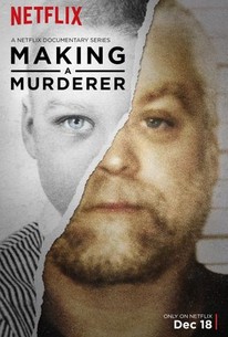Making a Murderer: Season 1 - Rotten Tomatoes