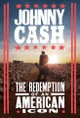 Johnny Cash: The Redemption of an American Icon
