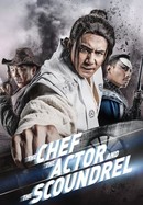 The Chef, The Actor, The Scoundrel poster image
