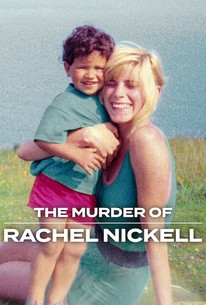 The Murder of Rachel Nickell | Rotten Tomatoes