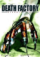 The Death Factory: Bloodletting poster image