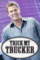 Trick My Trucker