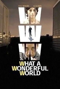 Watch trailer for WWW: What a Wonderful World