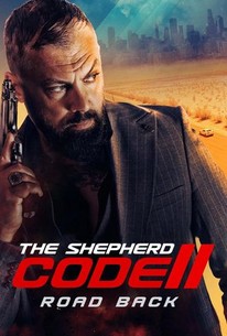 The Shepherd Code II: Road Back | Rotten Tomatoes