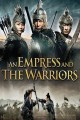 An Empress and the Warriors