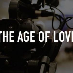 The Age of Love  Documentary Review
