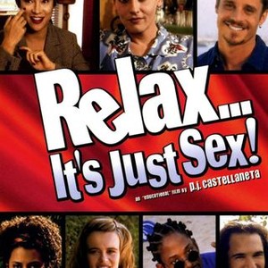 Relax... It's Just Sex! photo 3