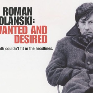 Roman Polanski: Wanted and Desired photo 1