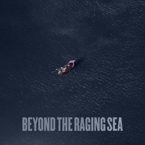 Beyond the Raging Sea photo 7