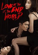 Love at the End of the World poster image