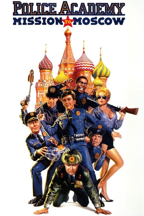Police Academy: Mission to Moscow poster