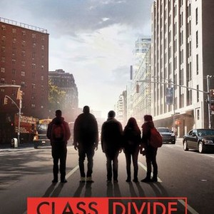 Class Divide (2015) photo 2