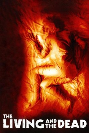The Living and the Dead poster