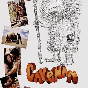 Caveman - Rotten Tomatoes