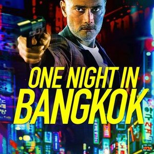 One Night in Bangkok photo 3