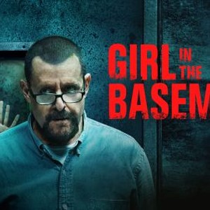 Girl in the Basement - Rotten Tomatoes