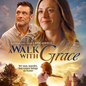 A Walk With Grace - Rotten Tomatoes