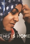 This Is Home: A Refugee Story poster image