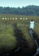 Mellow Mud poster image