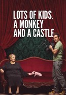 Lots of Kids, a Monkey and a Castle poster image