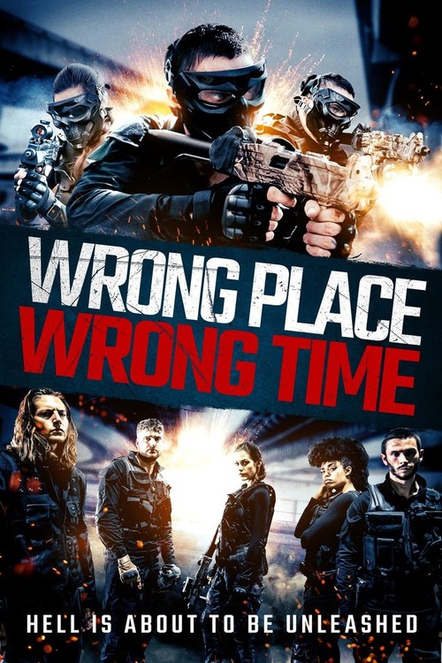 Wrong Place, Wrong Time poster