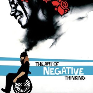 The Art of Negative Thinking (2006) photo 12