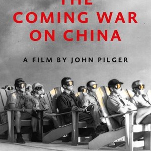 The Coming War on China photo 9