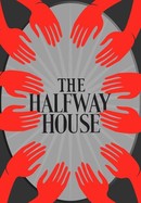 The Halfway House poster image
