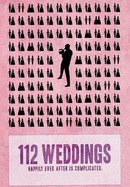 112 Weddings poster image