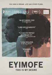 Eyimofe (This is My Desire)