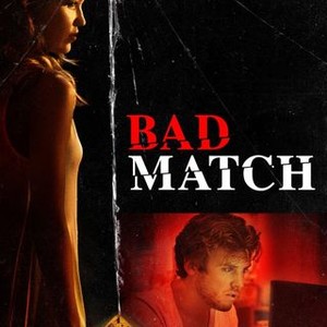Bad Match (2017) photo 18