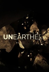 Unearthed: Season 1 | Rotten Tomatoes