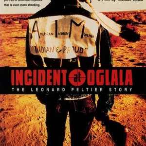 Incident at Oglala Pictures | Rotten Tomatoes