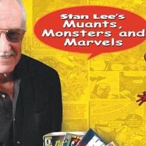"Stan Lee&#39;s Mutants, Monsters and Marvels photo 8"