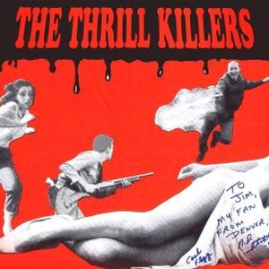 The Thrill Killers photo 4