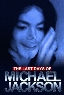 The Last Days of Michael Jackson