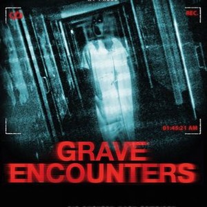 Grave Encounters (2010)