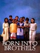 Born Into Brothels