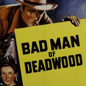 Bad Man of Deadwood photo 2