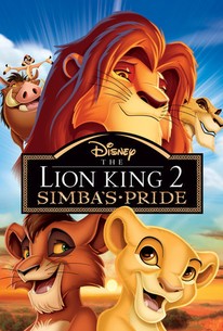 The Lion King Ii Simba S Pride 1998 Rotten Tomatoes