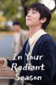 In Your Radiant Season