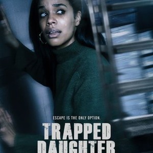 Trapped Daughter - Rotten Tomatoes