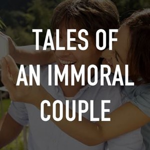 Tales of an Immoral Couple photo 7