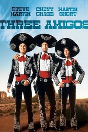 Three Amigos! - Movie Reviews