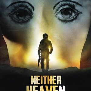 Neither Heaven Nor Earth photo 9