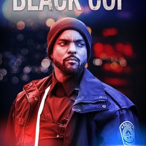 Black Cop - Rotten Tomatoes