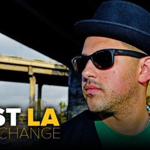 East LA Interchange (2015) - Rotten Tomatoes