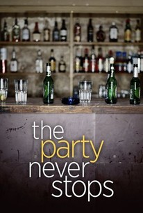 Watch trailer for The Party Never Stops