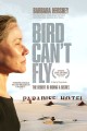 The Bird Can't Fly